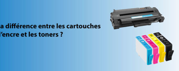 différence entre cartouches d’encre et toners